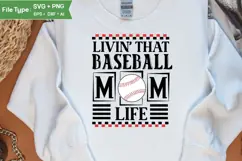 livin' that baseball mom life SVG, baseball PNG Product Image 2