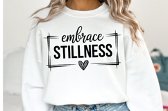 Embrace Stillness Svg | Svg Cut Files | Shirt Svg Product Image 2
