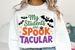 My students are Spook Tacular Svg | Halloween | Shirt Svg Product Image 1