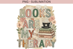 Books are my therapy png design for T-shirts Product Image 2