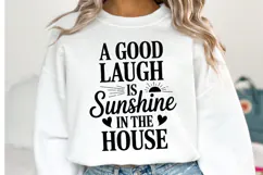 A good laugh is sunshine Svg | Svg Cut Files | Shirt Svg Product Image 1