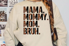 Mama Mommy Mom Bruh Sublimation, Leopard Mama Png Product Image 3