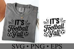 It&#039;s Football Y&#039;all Svg | Sport Svg | Shirt Svg Product Image 1