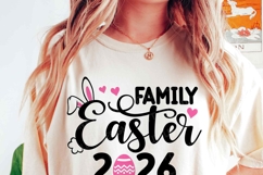 Family Easter 2026 SVG, Easter 2026 SVG, Family Shirt, PNG Product Image 2