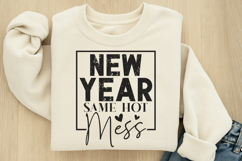New year same hot mess SVG Product Image 1
