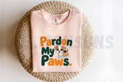 Cute Dog With Pardon My Paws Text For Sublimation Designs Product Image 2