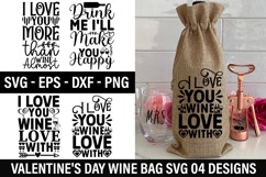 Valentine's Day Wine Bag SVG Design - I love you wine love Product Image 1