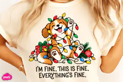 I'm Fine PNG, Christmas Sublimation Design, Funny Dog PNG Product Image 2
