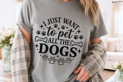 I Just Want To Pet All The Dogs Svg, Funny Dog Mom Svg. Product Image 3