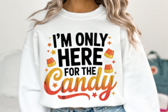 I&#039;m only here for the Candy Svg | Halloween Svg | Shirt Svg Product Image 2