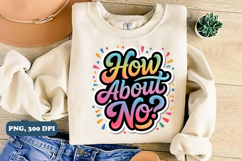 Sarcastic Sublimation PNG design, sarcastic png design Product Image 2