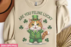 Are You Feline Lucky PNG, St Patricks Day Cat Sublimation Product Image 2