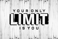 Your Only Limit Is You SVG, Fitness SVG, GYM Workout Product Image 2