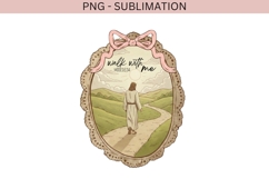 Walk with me png design for T-shirts Product Image 2