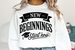 New beginnings Start now svg | Graduation Svg | Shirt Svg Product Image 1