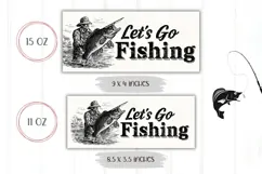 Let's Go Fishing Mug Design, Dad Mug, Fisherman Coffee Mug Product Image 2