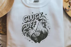 Vintage Funny Sarcastic Animal Cluck Off PNG Product Image 2
