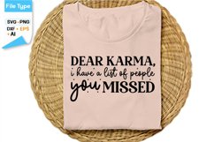 Dear Karma, I Have A List Of People You Missed SVG Cut File Product Image 2