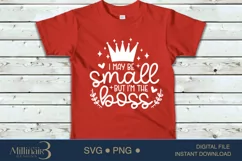 I May Be Small But I’m The Boss SVG ,Newborn Onesie Svg Product Image 2