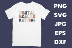 Retro Mental Health Matters, Mental Health Awareness SVG Product Image 2