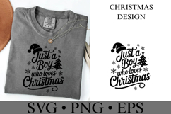 Just a Boy who loves Christmas Svg | Christmas | Shirt Svg Product Image 3