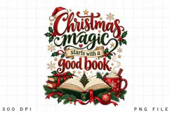 Christmas Magic Starts with a Good Book PNG, Christmas Books Product Image 3
