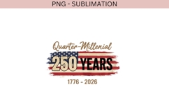 250 Years 17762026 PNG | Quarter Millennial USA Design Product Image 3