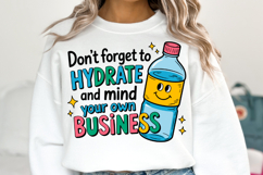 Don&#039;t forget to Hydrate Svg | Svg Cut File | Shirt Svg Product Image 1
