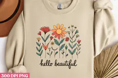 Hello Beautiful PNG, Stay positive sublimation PNG Product Image 1
