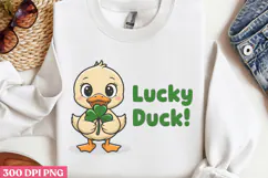 Lucky Duck! PNG, Funny Duck Sublimation PNG Product Image 2