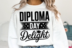 Diploma Day Delight svg | Graduation Svg | Shirt Svg Product Image 1