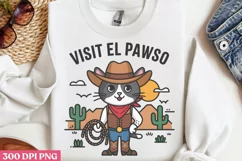 Visit El Pawso PNG, Funny Cat Sublimation PNG Product Image 3