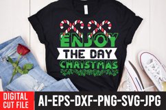 Enjoy The Day Christrmas SVG Cut File , Christmas SVG Product Image 1