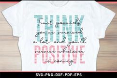 Think positive SVG, Positive quotes, Motivational quote SVG Product Image 2