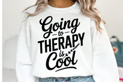 Going to therapy is cool Svg | Svg Cut Files | Shirt Svg Product Image 1