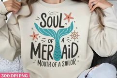 Soul of a mermaid mouth of a sailor PNG ,Mermaid Sublimation Product Image 1