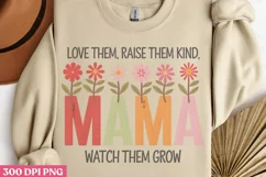 Love them, raise them kind watch them grow PNG, Mothers Day Product Image 1