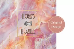 Pink Marble Tumbler Wrap, I Can And I Will Tumbler Design Product Image 2