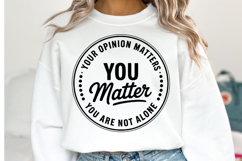 You Matter Svg Design | Svg Cut Files | Shirt Svg Product Image 1