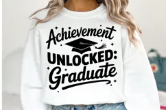 Achievement Unlocked Graduate svg | Graduation | Shirt Svg Product Image 1