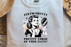 Retro Girl Quotes Yes I am pretty Black png Product Image 2