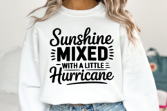 Sunshine mixed with a little Hurricane SVG | Shirt Svg Product Image 3