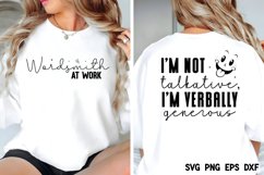 I&#039;m not talkative, I&#039;m verbally generous SVG Product Image 2