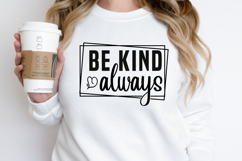 Be Kind Always SVG Product Image 2