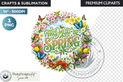 Bloom &amp; Bright Spring Quotes for Sublimation and POD Product Image 1