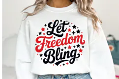 Let Freedom Bling Svg Design | Svg Cut Files | Shirt Svg Product Image 1