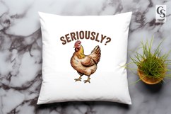 Seriously Chicken Clipart Sublimation PNG Product Image 2