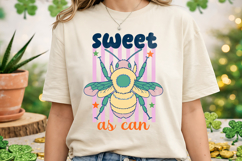 Sweet As Can Bee SVG PNG , Cute Bee T Shirt Product Image 2