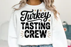 Turkey Tasting Crew Svg | Halloween Svg | Shirt Svg Product Image 1
