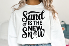 Sand is the new snow Svg | Christmas Svg | Shirt Svg Product Image 2